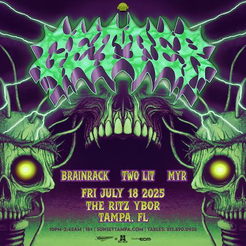 Getter Brainrack Two Lit MYR edm dj concert tour show special event party tickets Tampa Ybor City