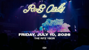 R&B only live music experience tickets show tour party special event nightclub club tickets Tampa Ybor City