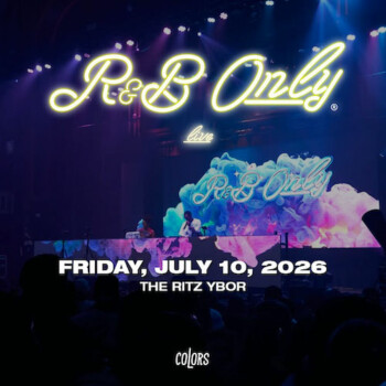 R&B only live music experience tickets show tour party special event nightclub club tickets Tampa Ybor City