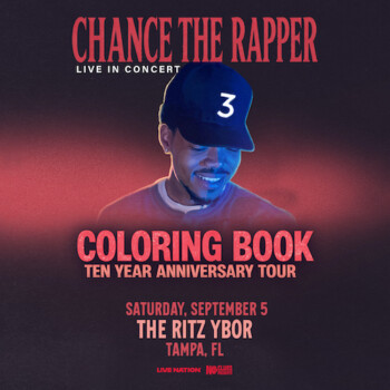 Chance the Rapper Coloring Book 10 Year Anniversary Tour show special event concert party tickets Tampa Ybor City