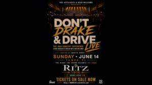 Don't Drake Drive Live R&B hip hop soul experience Bussa Buss tour concert special event party nightclub bar show tickets Tampa Ybor City Gas Worx