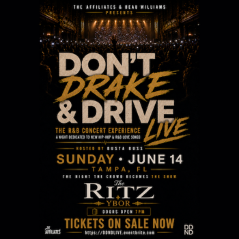 Don't Drake Drive Live R&B hip hop soul experience Bussa Buss tour concert special event party nightclub bar show tickets Tampa Ybor City Gas Worx